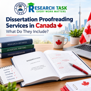 Dissertation Proofreading Services in Canada